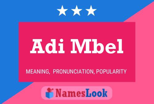 Adi Mbel 名字海报