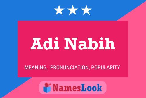 Adi Nabih 名字海报