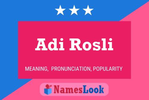 Adi Rosli 名字海报