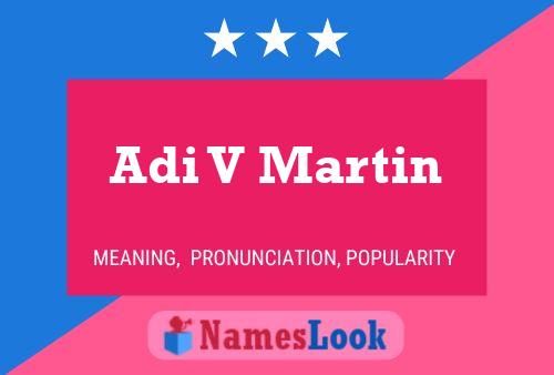 Adi V Martin 名字海报