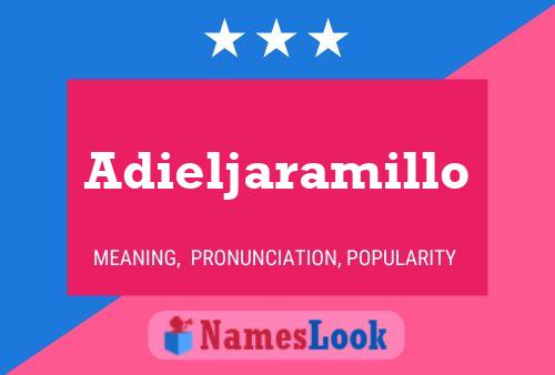 Adieljaramillo 名字海报