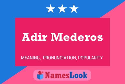 Adir Mederos 名字海报