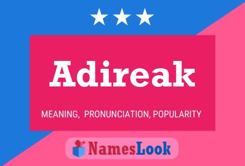 Adireak 名字海报