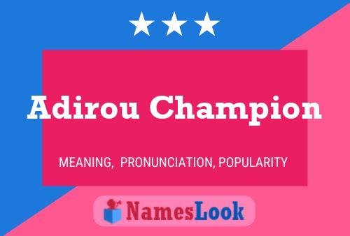 Adirou Champion 名字海报