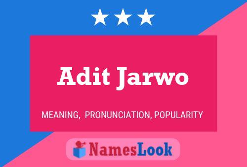 Adit Jarwo 名字海报