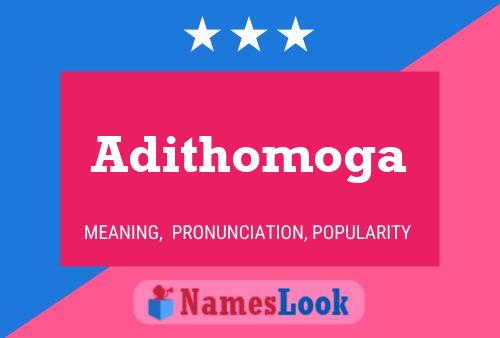 Adithomoga 名字海报