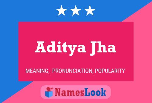 Aditya Jha 名字海报