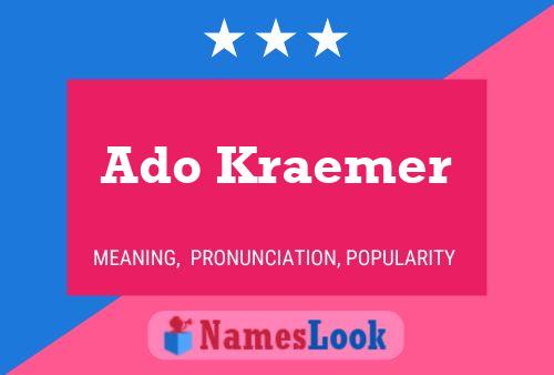 Ado Kraemer 名字海报