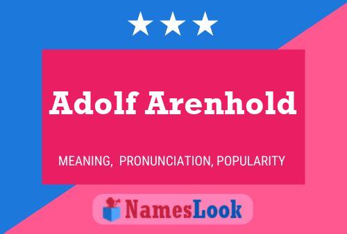 Adolf Arenhold 名字海报