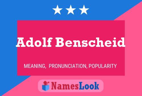 Adolf Benscheid 名字海报