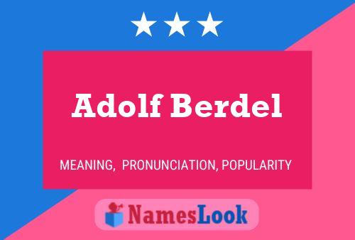 Adolf Berdel 名字海报