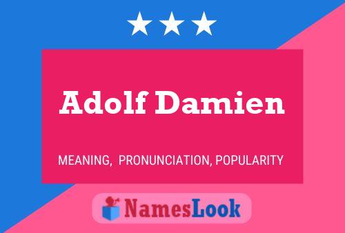 Adolf Damien 名字海报