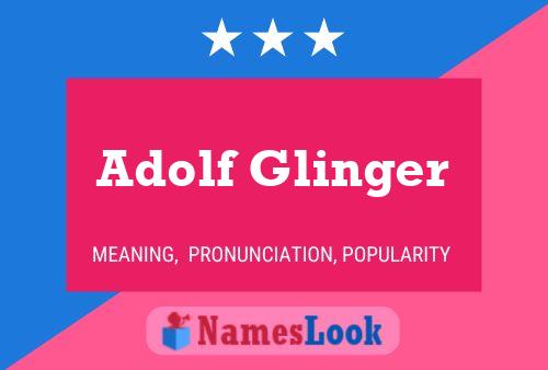 Adolf Glinger 名字海报