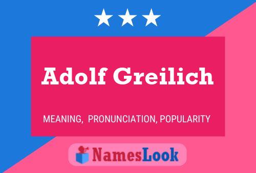 Adolf Greilich 名字海报