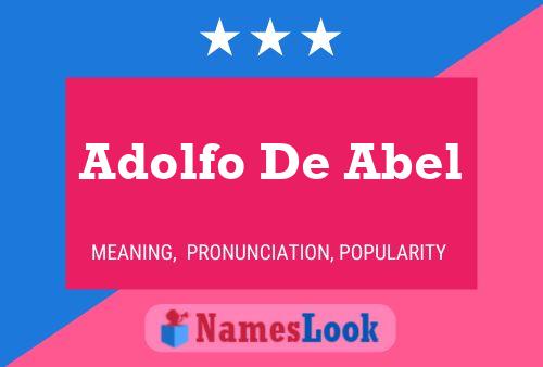 Adolfo De Abel 名字海报