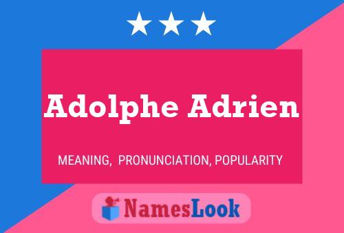 Adolphe Adrien 名字海报