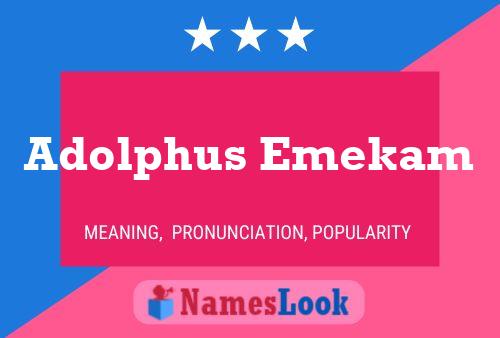 Adolphus Emekam 名字海报