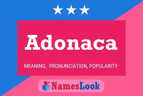 Adonaca 名字海报