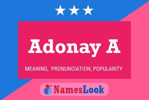 Adonay A 名字海报