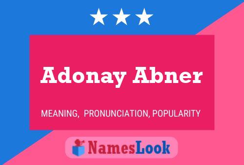 Adonay Abner 名字海报