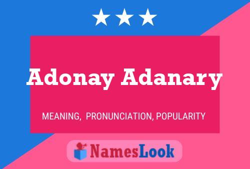 Adonay Adanary 名字海报