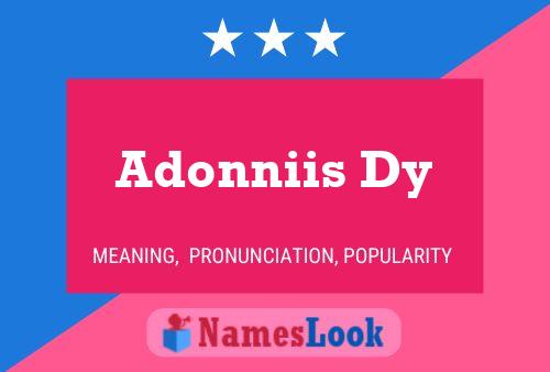 Adonniis Dy 名字海报