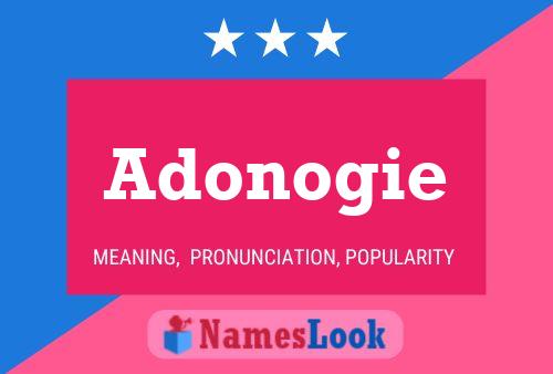 Adonogie 名字海报