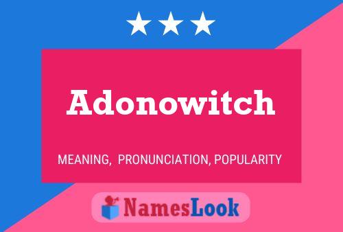 Adonowitch 名字海报