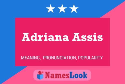 Adriana Assis 名字海报