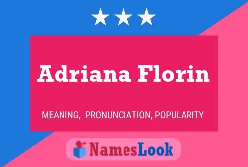 Adriana Florin 名字海报