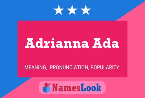 Adrianna Ada 名字海报