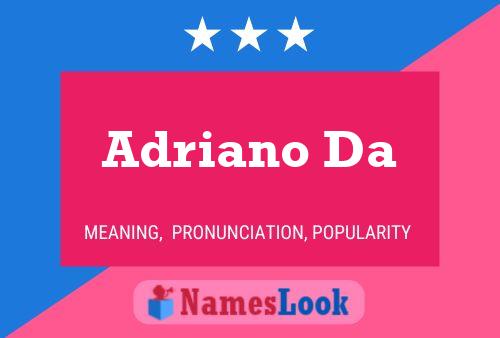 Adriano Da 名字海报