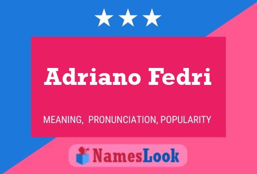 Adriano Fedri 名字海报