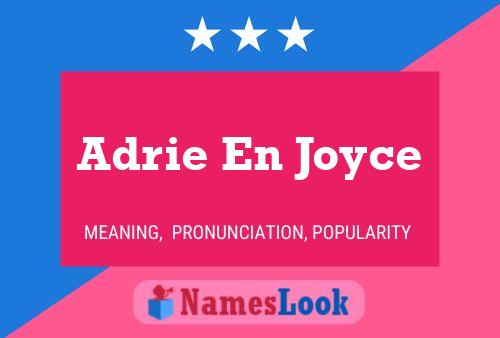 Adrie En Joyce 名字海报