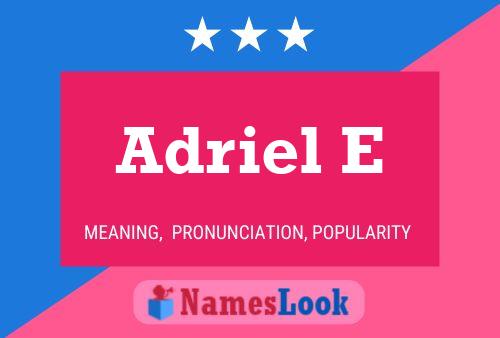 Adriel E 名字海报