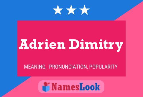 Adrien Dimitry 名字海报