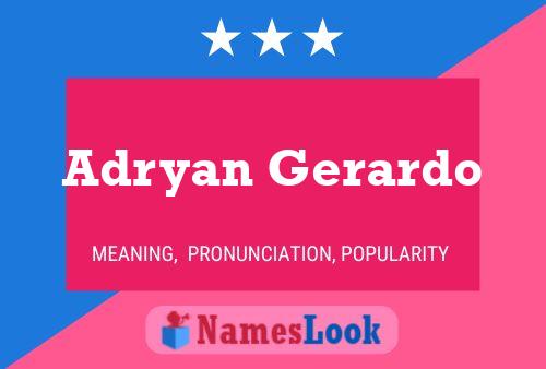 Adryan Gerardo 名字海报