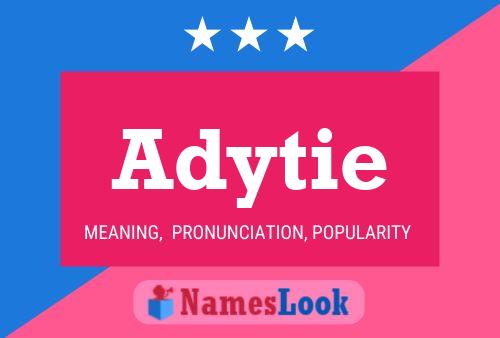 Adytie 名字海报