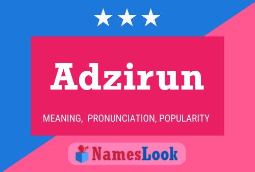 Adzirun 名字海报