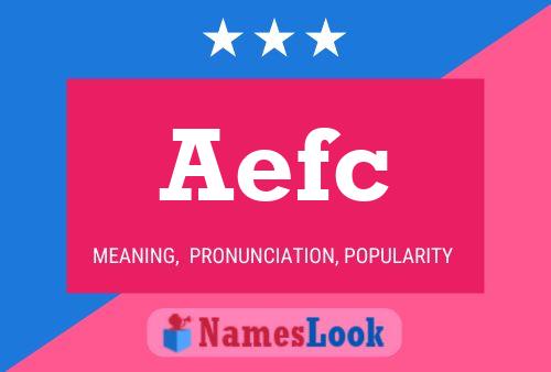 Aefc 名字海报