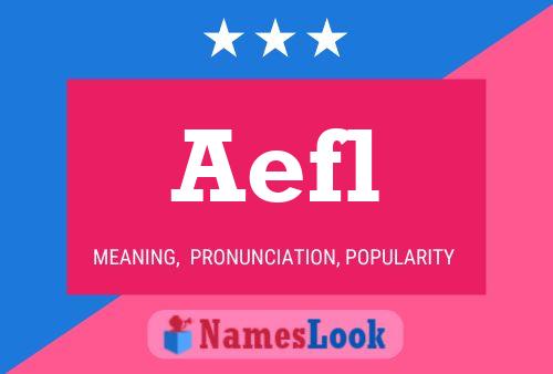 Aefl 名字海报