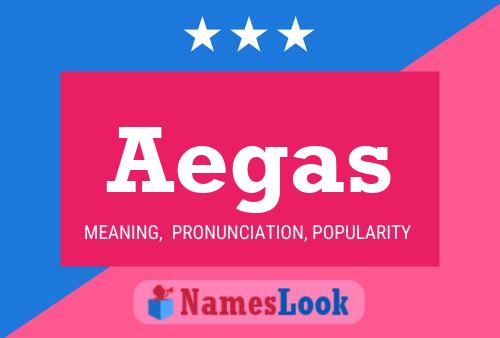 Aegas 名字海报