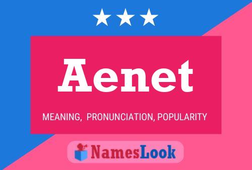 Aenet 名字海报