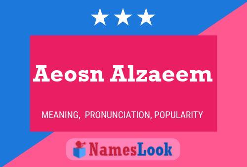 Aeosn Alzaeem 名字海报