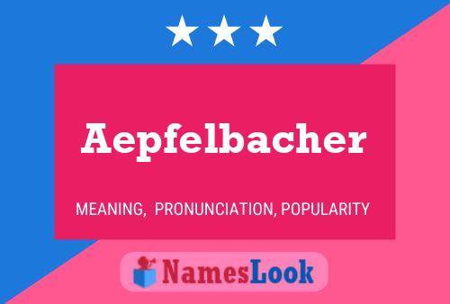 Aepfelbacher 名字海报