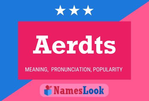 Aerdts 名字海报