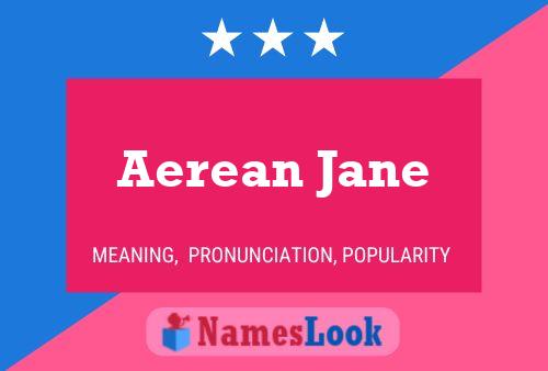 Aerean Jane 名字海报