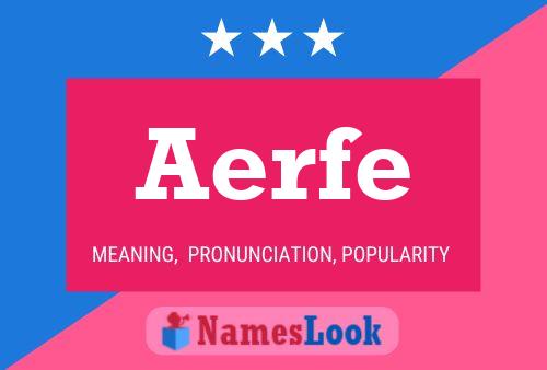 Aerfe 名字海报