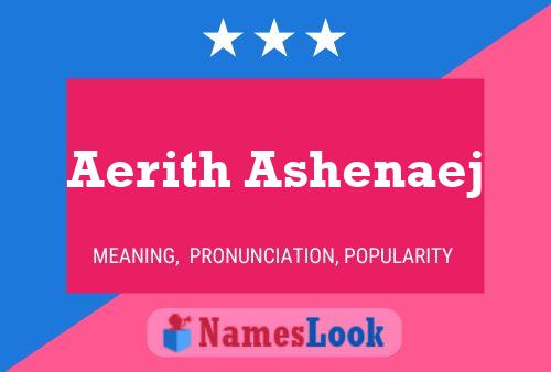 Aerith Ashenaej 名字海报