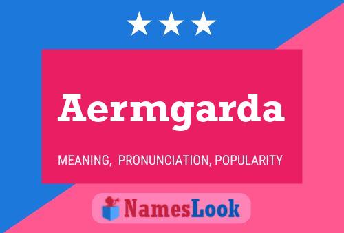 Aermgarda 名字海报